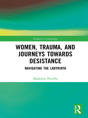 cover image of Women, Trauma, and Journeys towards Desistance